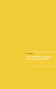 Den tvehågsne andalufsen och andra ungefär fabl