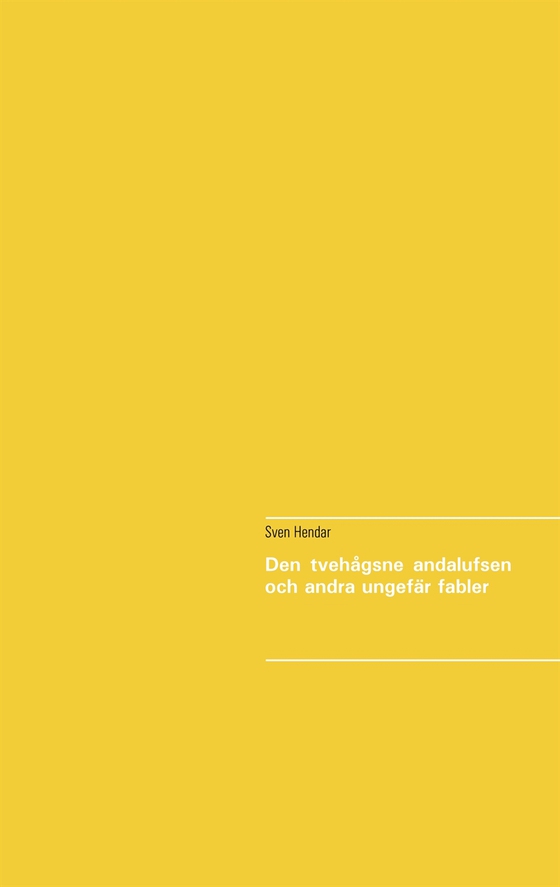 Den tvehågsne andalufsen och andra ungefär fabler