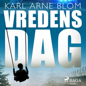 Vredens dag (ljudbok) av Karl Arne Blom