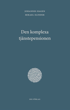 Den komplexa tjänstepensionen (e-bok) av Johann