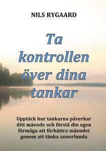 Ta kontrollen över dina tankar: Upptäck hur tan