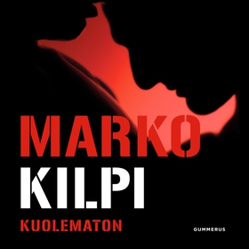 Kuolematon (ljudbok) av Marko Kilpi