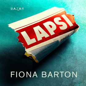 Lapsi (ljudbok) av Fiona Barton
