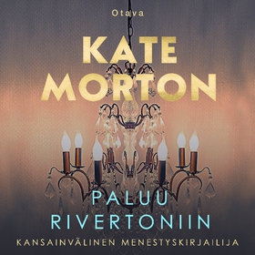 Paluu Rivertoniin (ljudbok) av Kate Morton