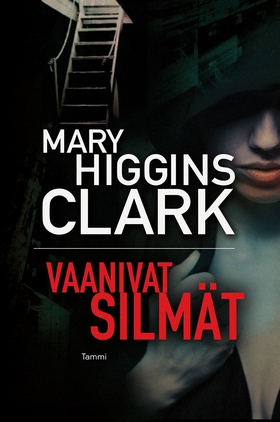 Vaanivat silmät (e-bok) av Mary Higgins Clark