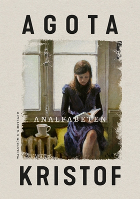 Analfabeten (e-bok) av Agota Kristof