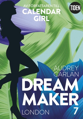 Dream Maker - Del 7: London (e-bok) av Audrey C