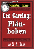 5-minuters deckare. Leo Carring: Plånboken. En historia. Återutgivning av text från 1917