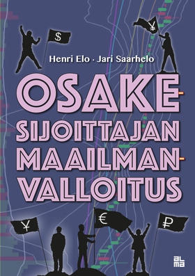 Osakesijoittajan maailmanvalloitus (e-bok) av H