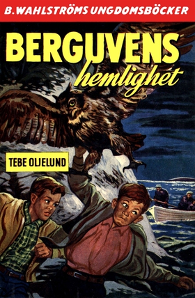Berguvens hemlighet (e-bok) av Thebe Oljelund