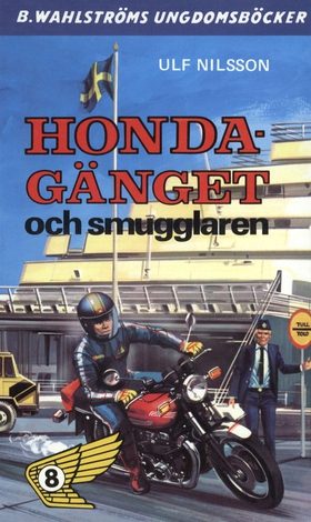 Honda-gänget 8 - Honda-gänget och smugglaren (e