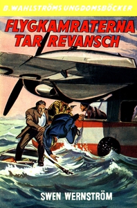 Flygkamraterna 5 - Flygkamraterna tar revansch