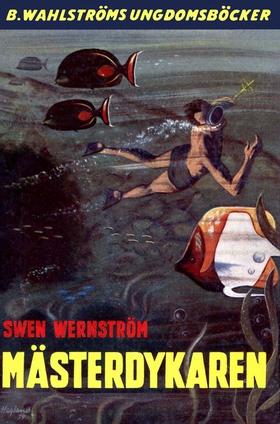 Mästerdykaren (e-bok) av Sven Wernström