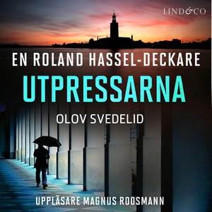 Utpressarna: En Roland Hassel-deckare (ljudbok)