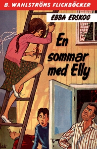 Elly 2 - En sommar med Elly (e-bok) av Ebba Eds