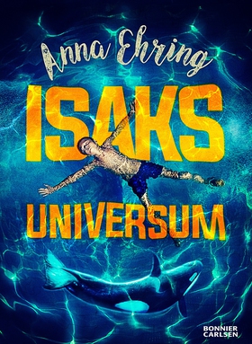 Isaks universum (e-bok) av Anna Ehring
