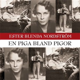 En piga bland pigor (ljudbok) av Ester Blenda N