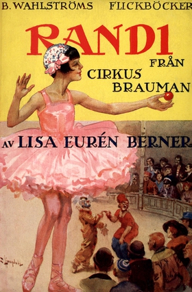 Randi från Cirkus Brauman (e-bok) av Lisa Eurén