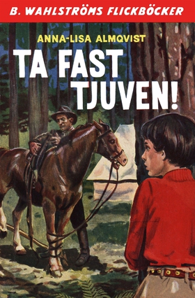 Ta fast tjuven! (e-bok) av Anna- Lisa Almqvist