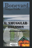 Boneyard del 6: Smugglar-Ohlsson