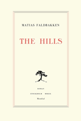 The Hills (e-bok) av Matias Faldbakken