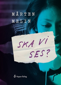 Ska vi ses? (e-bok) av Mårten Melin