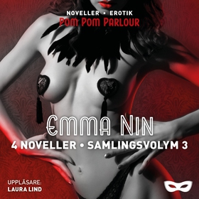 Emma Nin 4 noveller - Samlingsvolym 3 (ljudbok)
