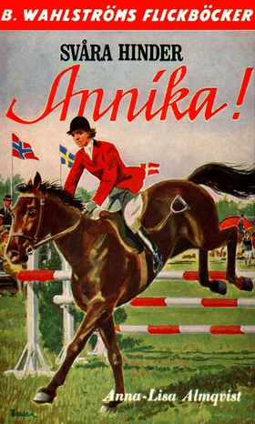 Annika 6 - Svåra hinder, Annika! (e-bok) av Ann