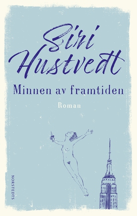 Minnen av framtiden (e-bok) av Siri Hustvedt