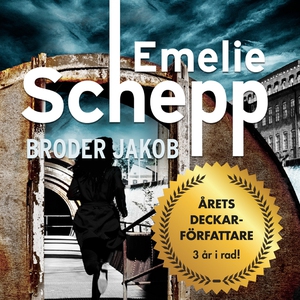 Broder Jakob (ljudbok) av Emelie Schepp
