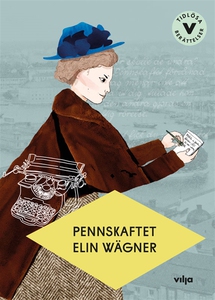 Pennskaftet (e-bok) av Elin Wägner