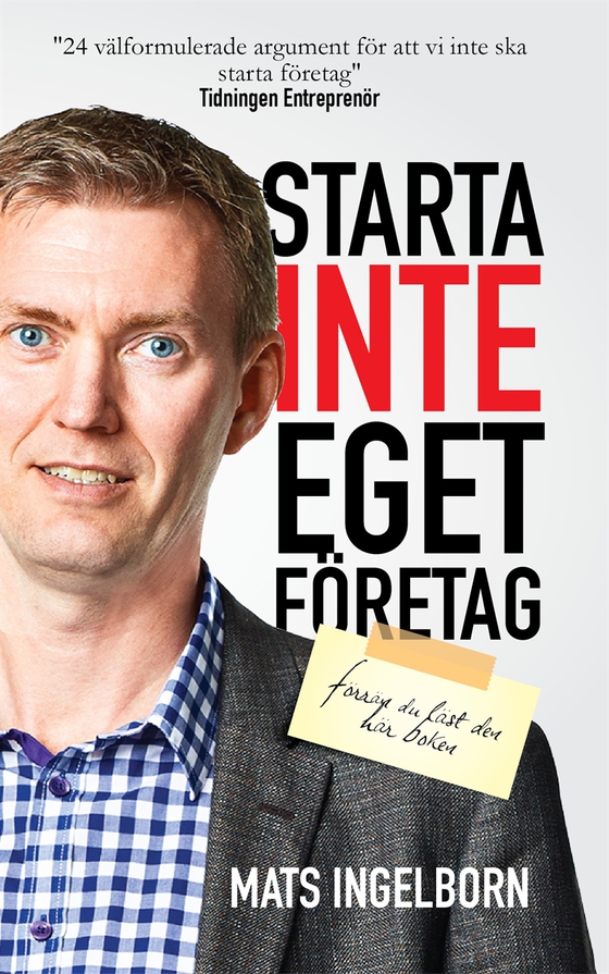 Starta inte eget företag