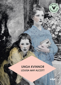 Unga kvinnor (e-bok) av Louisa May Alcott