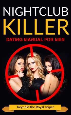 Nightclub Killer: Dating manual for men (e-bok)