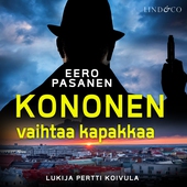 Kononen vaihtaa kapakkaa