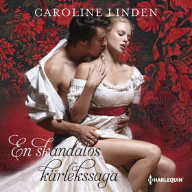 En skandalös kärlekssaga (ljudbok) av Caroline 