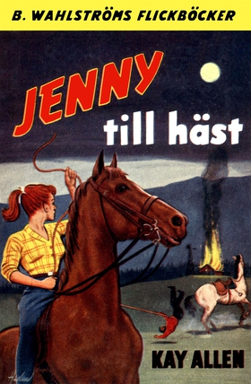 Jenny 2 - Jenny till häst (e-bok) av Kay Allen