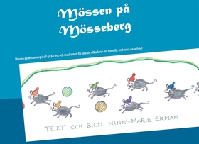 Mössen på Mösseberg (e-bok) av Ninni-Marie Ekma