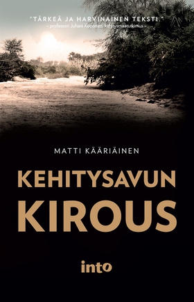 Kehitysavun kirous (e-bok) av Matti Kääriäinen