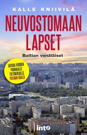 Neuvostomaan lapset (e-bok) av Kalle Kniivilä