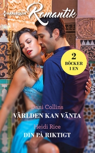Världen kan vänta/Din på riktigt (e-bok) av Hei