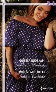 Dubbla budskap/Frukost med Tiffani (e-bok) av A