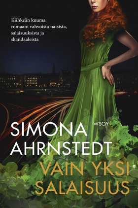 Vain yksi salaisuus (e-bok) av Simona Ahrnstedt