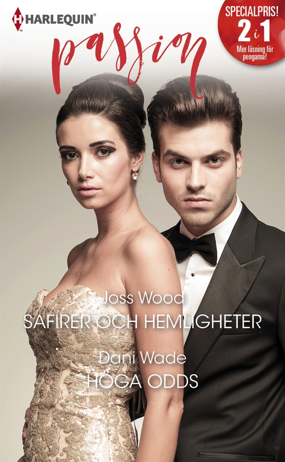 Safirer och hemligheter/Höga odds