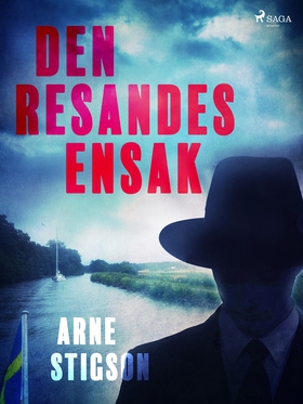 Den resandes ensak (e-bok) av Arne Stigson