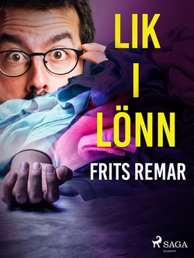 Lik i lönn (e-bok) av Frits Remar