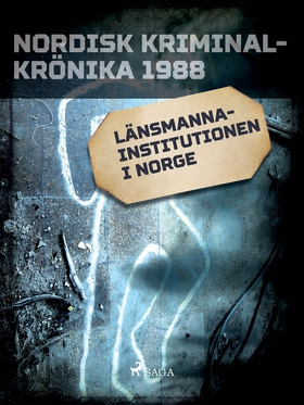 Länsmannainstitutionen i Norge (e-bok) av Diver