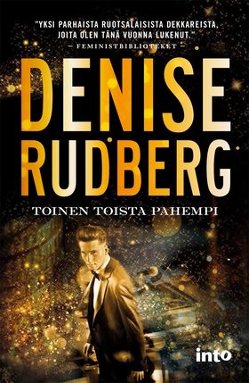 Toinen toista pahempi (e-bok) av Denise Rudberg