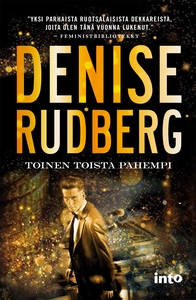 Toinen toista pahempi (e-bok) av Denise Rudberg