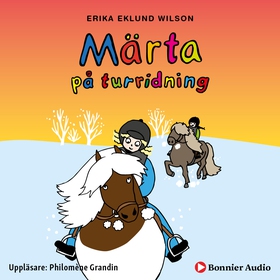 Märta på turridning (ljudbok) av Erika Eklund W